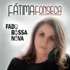 A Bossa e o Fado