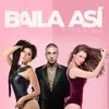 About Baila Así Song