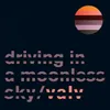 About Driving in a Moonless Sky Song