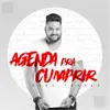 About Agenda Pra Cumprir Song