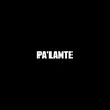 About Pa'lante (Muito Calor) Song