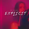 About Explicit Song