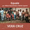 About Vera Cruz Song