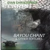 Bayou Chant