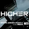 Higher-Groove Junkies & Scott K. Main Mix