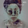 My Truth-Groove n' Soul Truth Mix