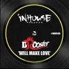 Will Make Love-Jackin House Mix