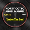 Under the Sun-Angel Manuel Remix