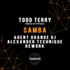 Samba-Agent Orange DJ & Alexander Technique Remix