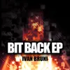 Bit Back-Original Mix