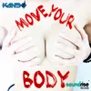 Move Your Body-Rudolph Kandes Remix Edit