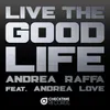 Live the Good Life-Gil Foster Remix