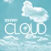 Cloud-Bsharry & Dodaro Remix