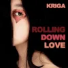 Rolling Down Love-Instrumental Mix