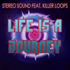 Life Is a Journey-Radio Edit