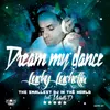 Dream My Dance-Radio Version