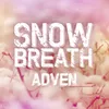 Snow Breath-Radio Edit