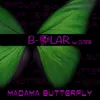Madama Butterfly-Steel Mix