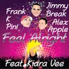 Feel Alright-Alex Apple Radio Edit