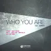 Who You Are-Original Radio Edit