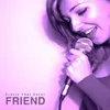 Friend-Original Mix