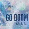 Go Boom-Adam Sampler Edit Remix
