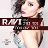 Follow You-Miami Blue Radio Remix