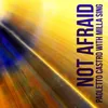 Not Afraid-Paoletto Castro Acoustic