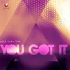 You Got It-Extended Mix