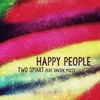 Happy People-T-Loop Tribe Remix