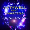 Shine on Me-Original Mix