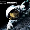 Astronaut-Robbie F Deeptech Mix