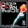 Deep Down Inside-Radio Mix