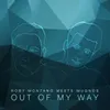 Out of My Way-Club Extended