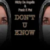 Don't U Know-Evol Remix