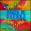 About Danza de Guerra Song