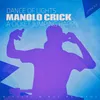 Dance Of Lights-Manolo's House Groove