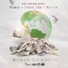 About World Go Round (feat. Stevie Joe & Krook) Song