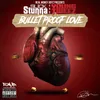 About Bullet Proof Love Song