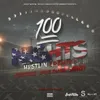 100 Nights Hustlin Remix (feat. Mozzy & Shady Nate)