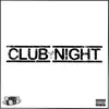 About Club Night Song