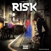 About Risk Song