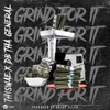 About Grind for It Song