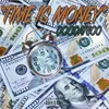 About Time Is Money Song