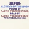 Jujus/Alchemy of the Blues