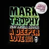 About A Deeper Love Pride 2010-Jason Chance Remix Song
