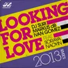 Looking for Love 2013-Chris Daniel & Fabrizio Czubara Remix