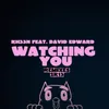 Watching You-El Najib Dubstep Chill Remix