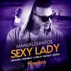 Sexy Lady-Juan Alcaraz Radio Remix