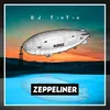 Zeppeliner-Italo Brutalo Remix